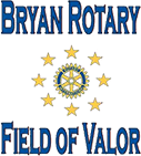 Bryan Rotary Field of Valor